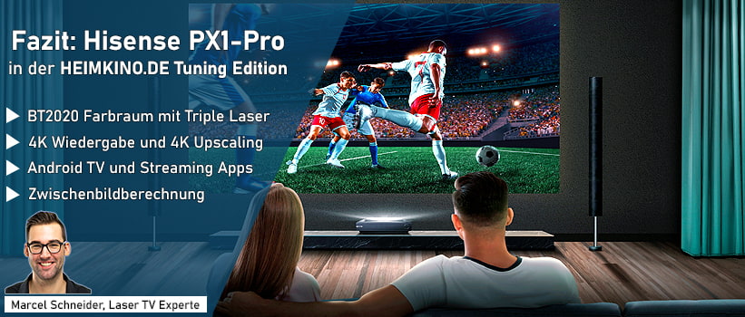 Hisense PX1-Pro Laser TV Fazit