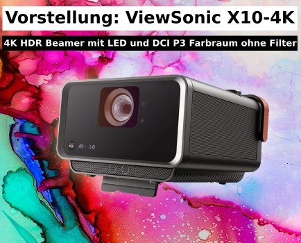 Pidgin royalty Jongleren ViewSonic X10-4K Test - Klassenbester 4K LED Beamer mit DCI Farbraum?