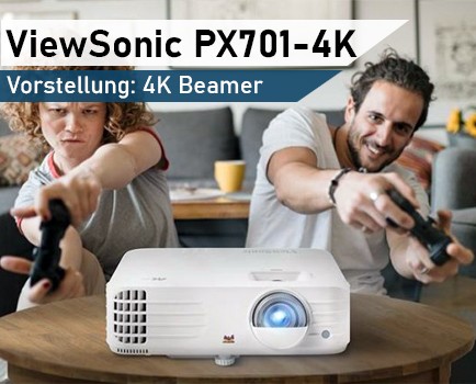 viewsonic_px701-4k_gaming_beamer_vorstellung