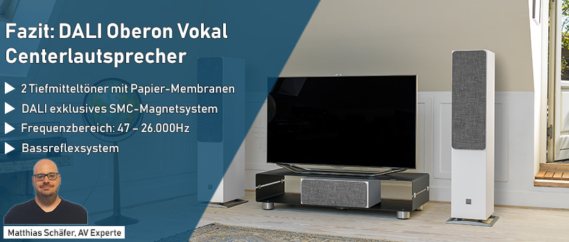 DALI Oberon Vokal Mattweiß Lautsprecher Test Fazit