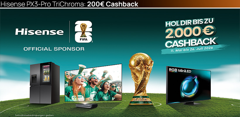 Hisense PX3-Pro TriChroma Fussball Cashback Aktion 2026