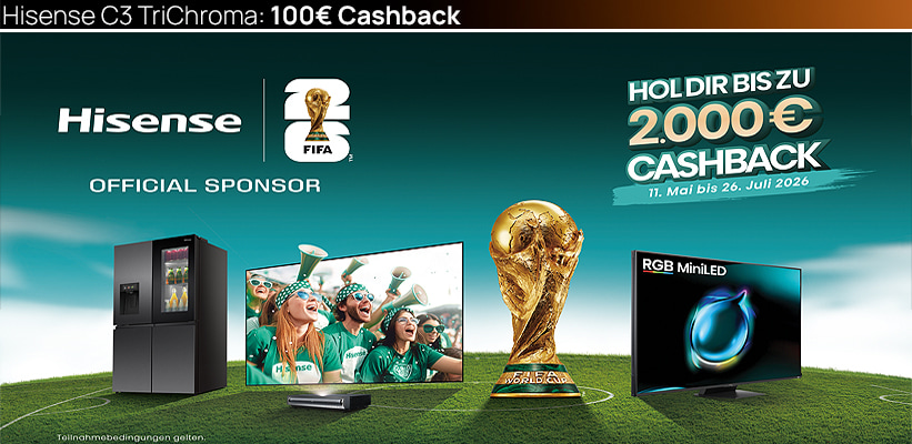 Hisense C3 TriChroma Fussball Cashback Aktion 2026