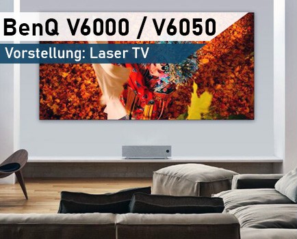 Benq_v6000_v6050_laser_tv_vorstellung